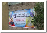 "21 Days Prayer and Fasting" just oustide the Bingham gate